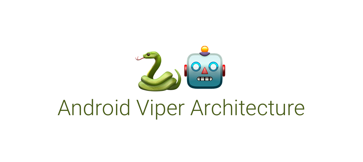 cover image - Android Viper Architecture