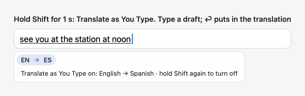 Translate as You Type on: a draft in English and the EN → ES chip under it