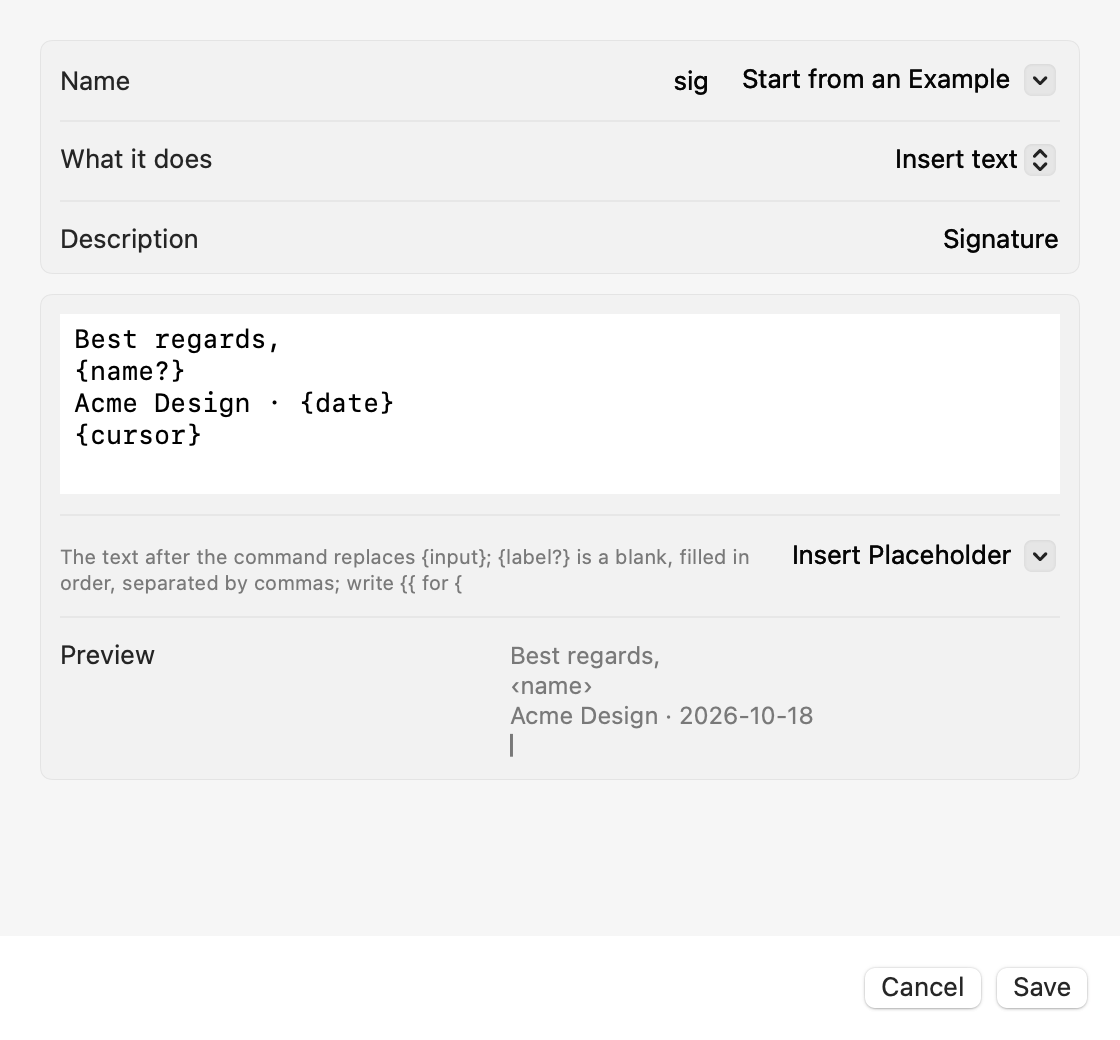 A snippet in the command editor: Insert text, placeholders and a preview