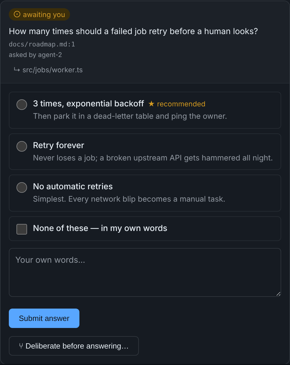 A question card: options with descriptions, the recommended pick starred, cited file, a box for your own words