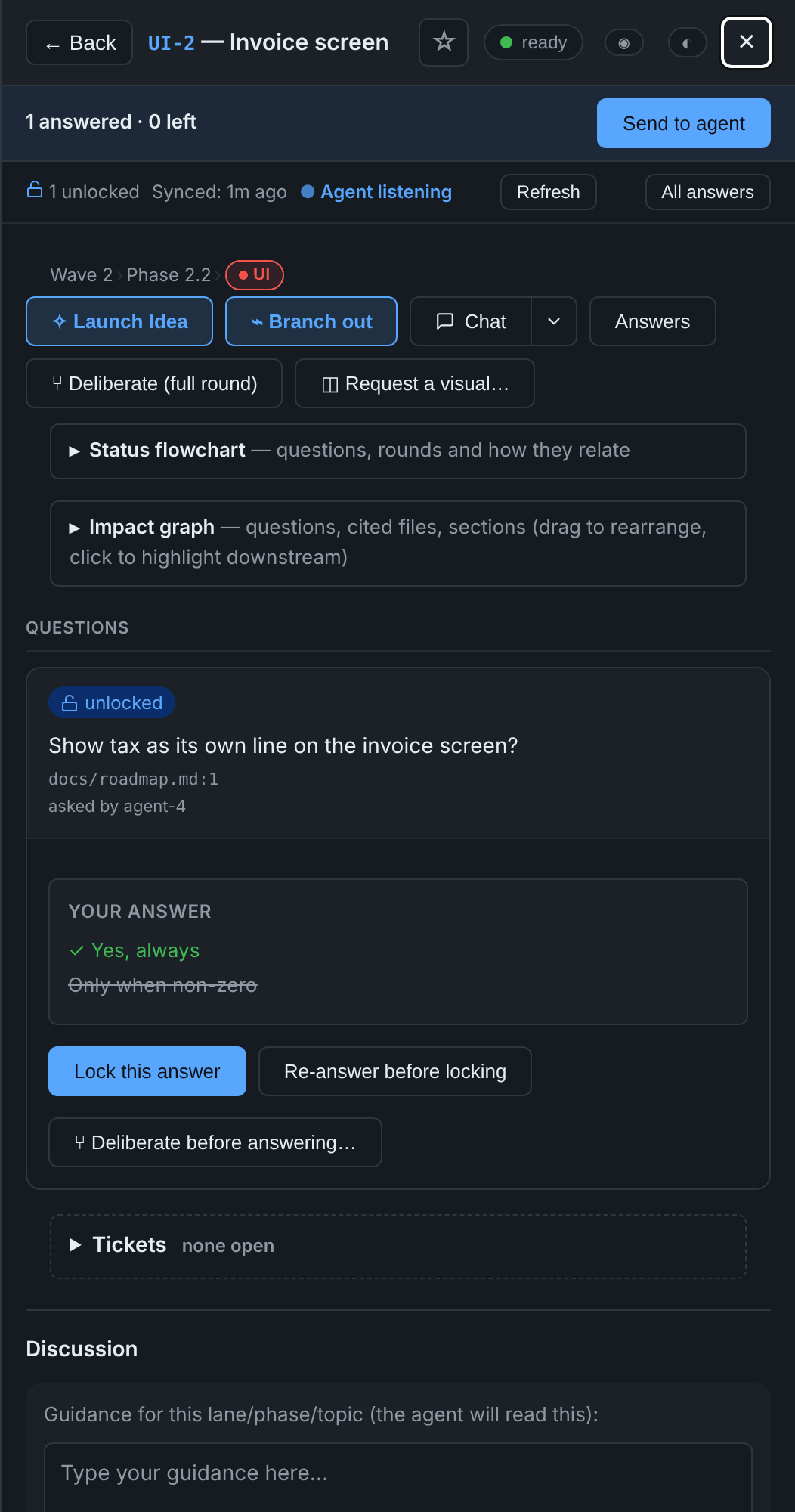 The Send to agent bar: 1 answered, 0 left