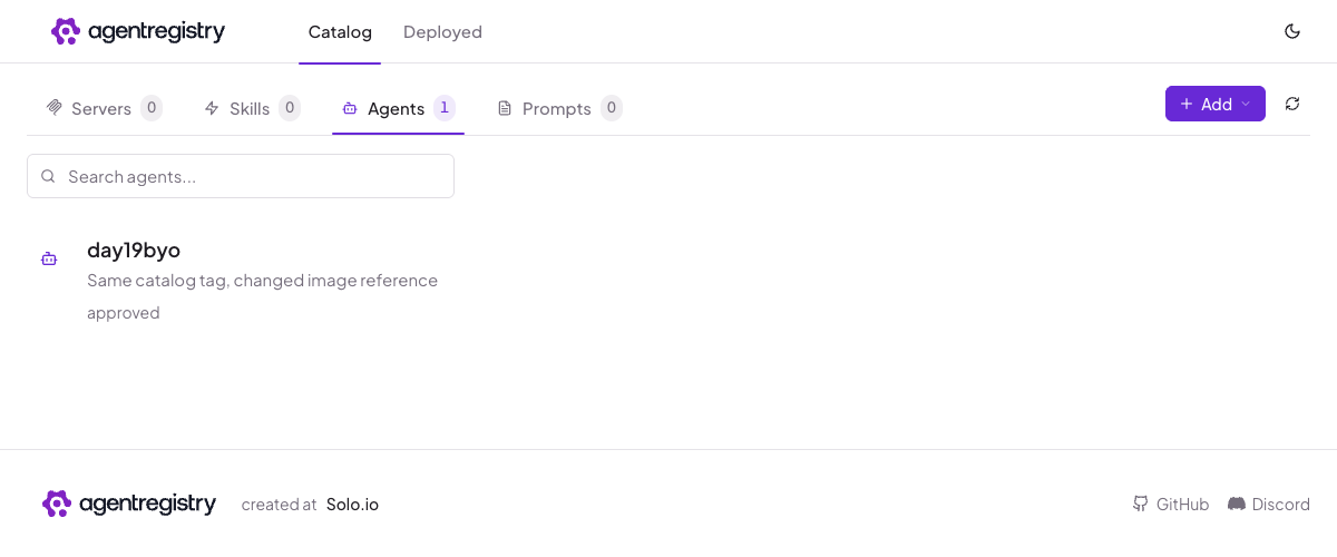 Agent Registry 0.4.0 實際 UI。Agents 頁面顯示 day19byo,tag 為 approved,描述已更新成相同 catalog tag 指向另一個 image reference。