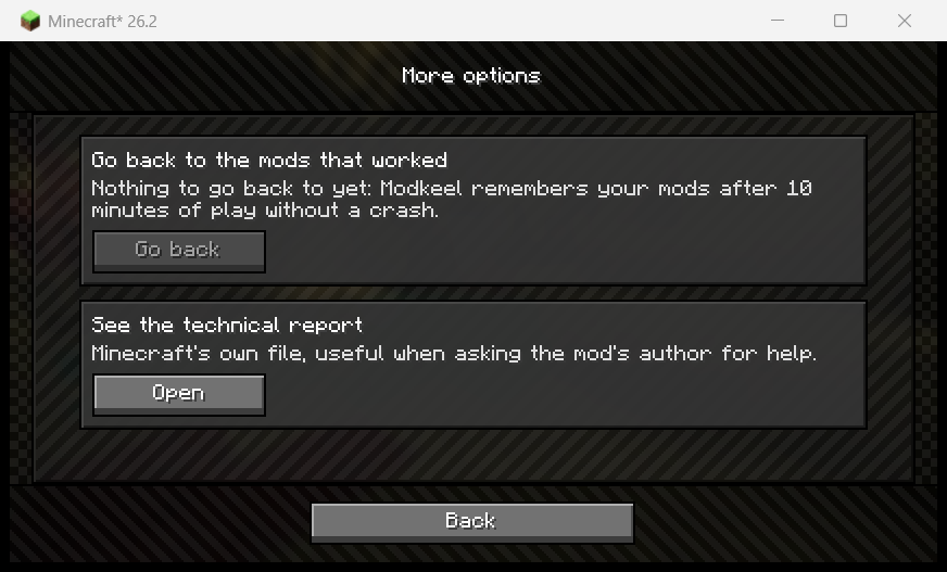More options: go back to the mods that worked, or open the technical report