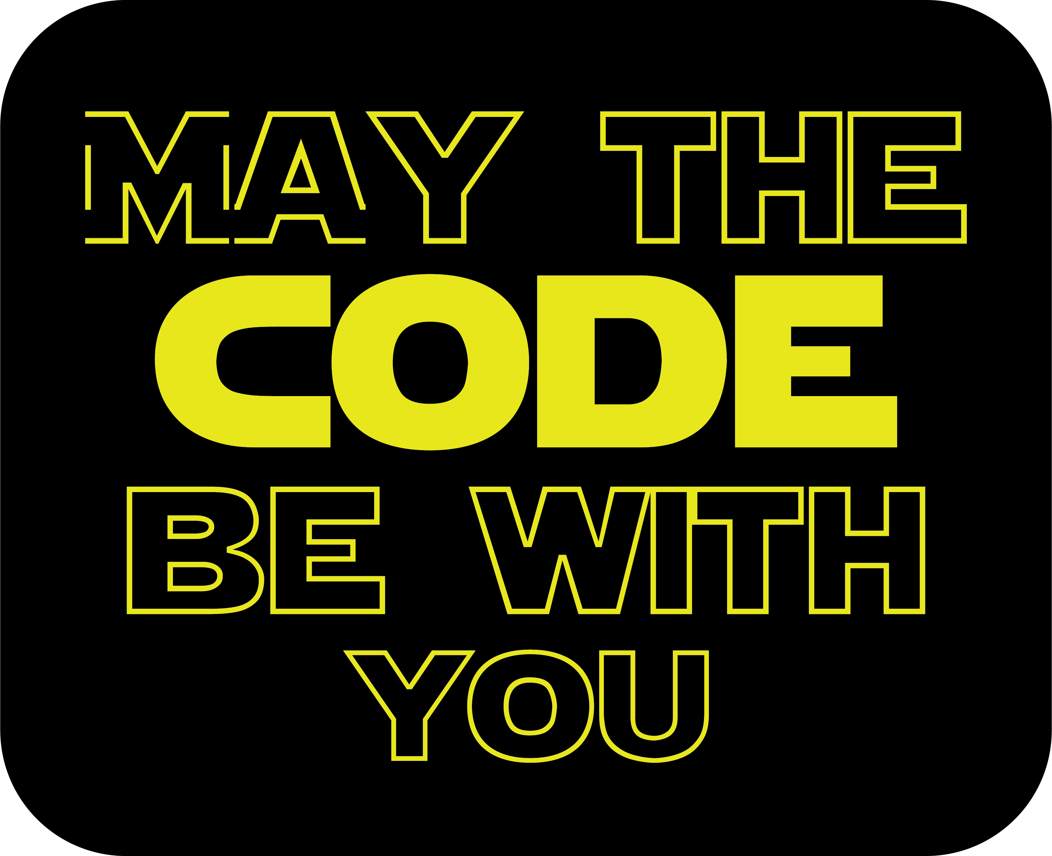 mayTheCodeBeWithYou