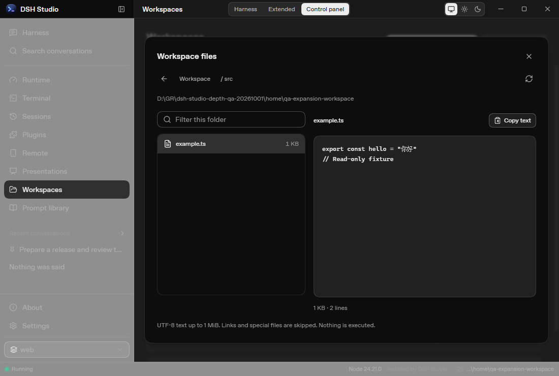 Workspace files in the actual desktop: lazy folders, filtering, read-only text preview and copying