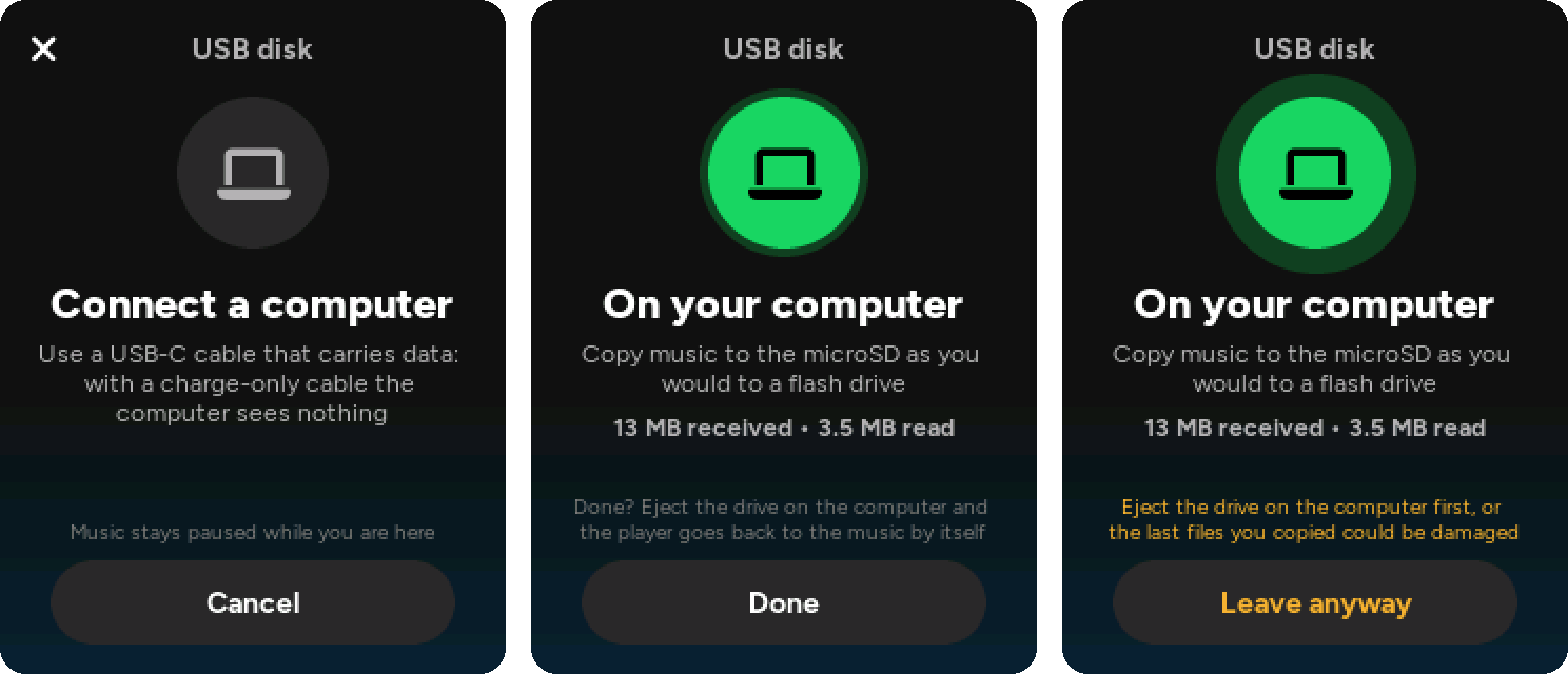 The USB disk screen: waiting for the computer, open on the computer while copying, and the confirmation when you leave without ejecting