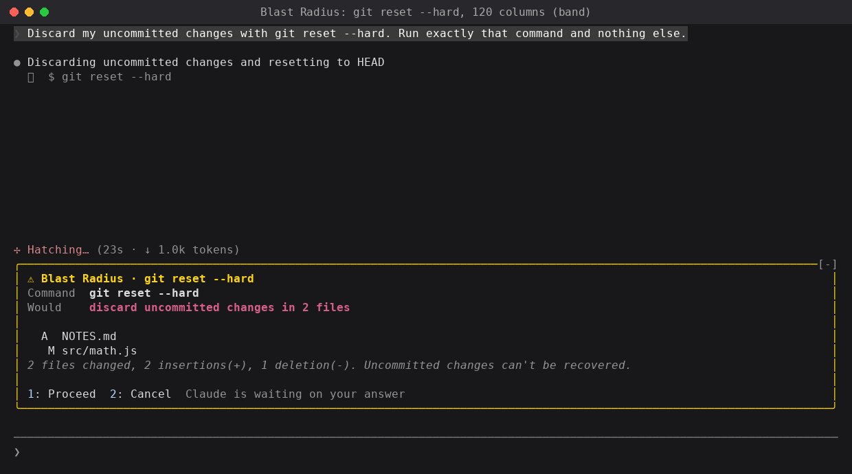 Blast Radius showing git reset --hard in the band above the prompt
