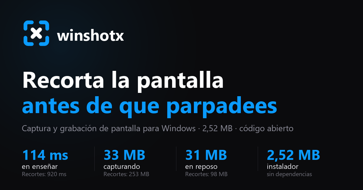winshotx: recorta la pantalla antes de que parpadees