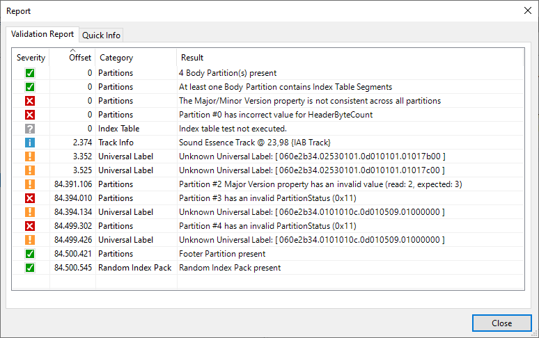 Validation report showing the "health status" of the MXF file*