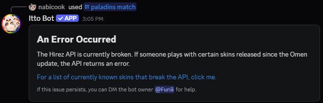 Itto Bot explaining that certain skins break the Hi-Rez API
