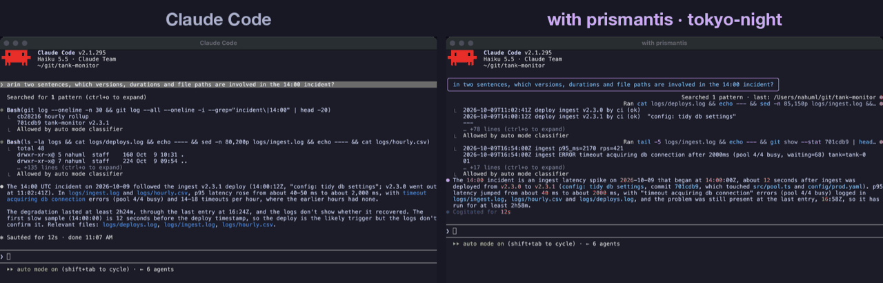 Text: plain Claude Code on the left, prismantis on the right