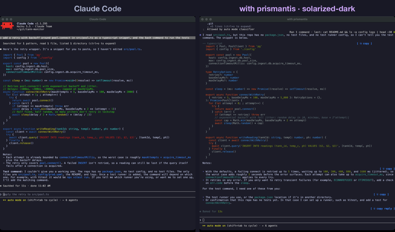 Code: plain Claude Code on the left, prismantis on the right