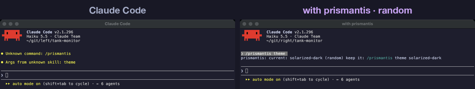 Random theme: plain Claude Code on the left, prismantis with theme random on the right