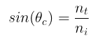 Formula of the critial angle