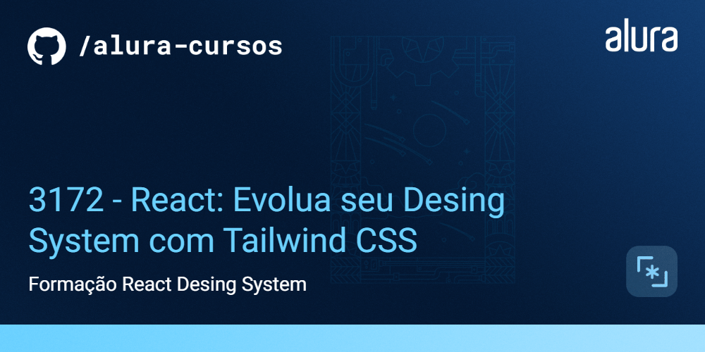 3172 - React: Evolua seu Design System com Tailwind