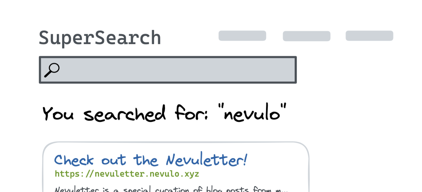Image showing "SuperSearch" search engine, showing search results for "nevulo", 1 result: "Check out the Nevuletter!"