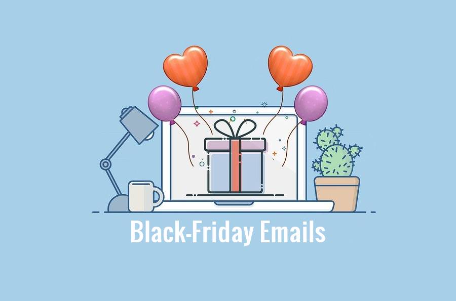 Featured image of post 5 Emails to Send Leading Up to Black Friday