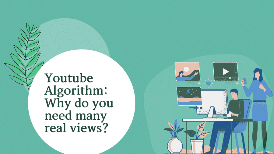 Featured image of post YouTube Algorithm: The Importance of Having Numerous Genuine Views