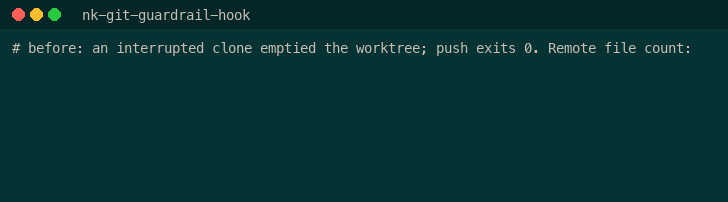 nk-git-guardrail-hook demo