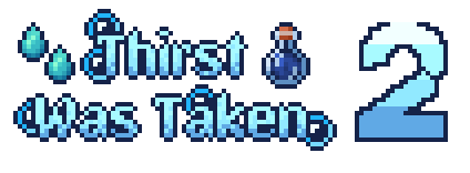 ThirstWasTaken2 banner