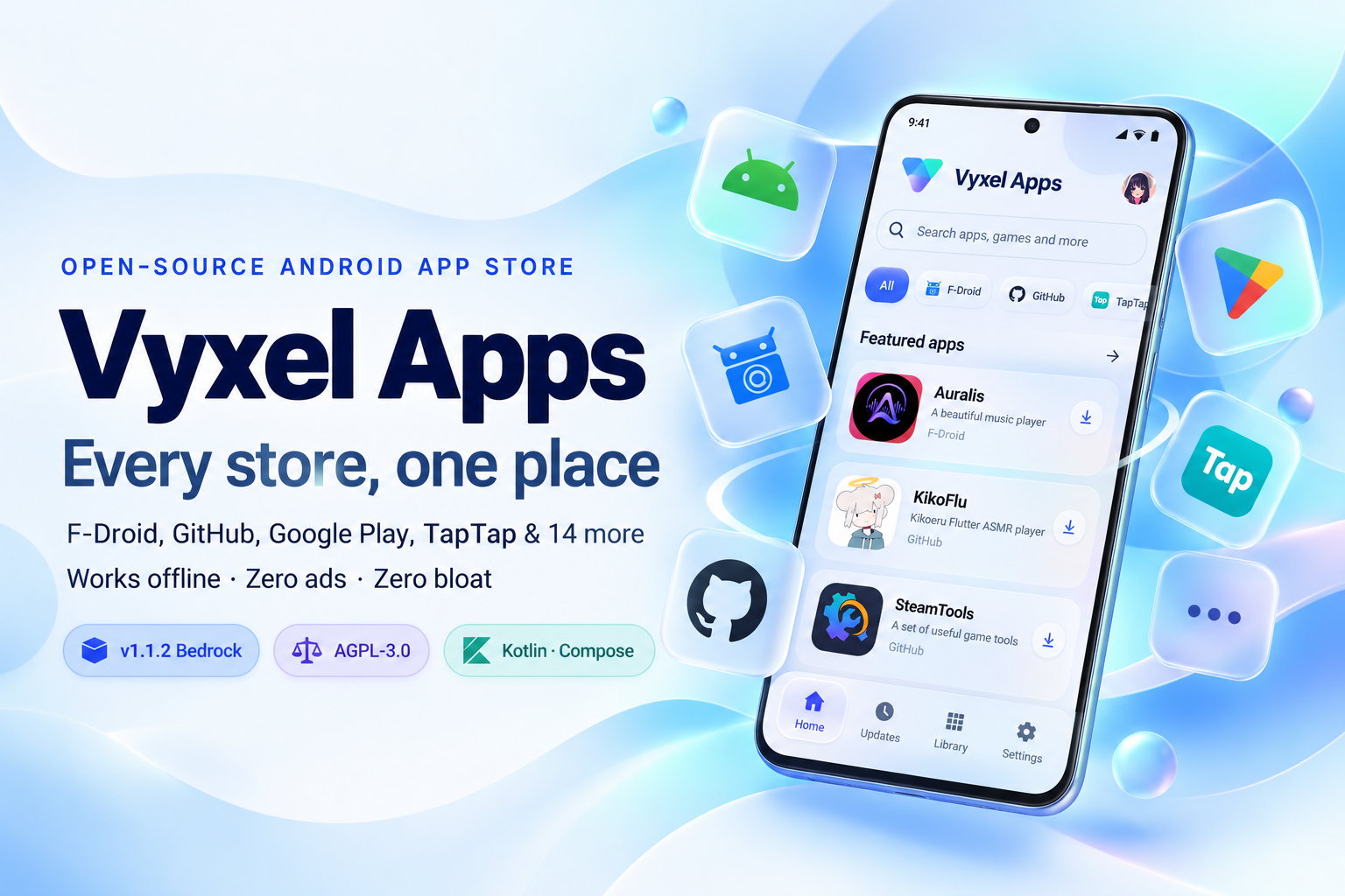 Vyxel Apps — every store, one place. F-Droid, GitHub, Google Play, TapTap and 14 more. Works offline, zero ads, zero bloat.