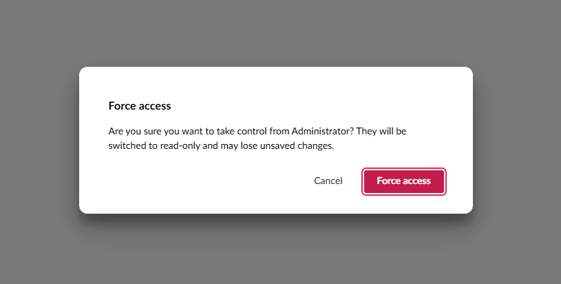 Force access confirmation