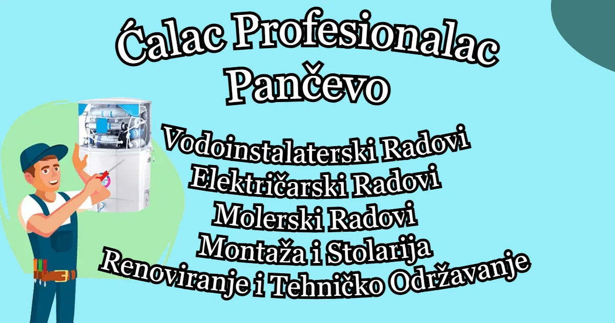 Ćalac Profesionalac Pančevo – Hausmajstor Firma Koja Ne Zna Za „Sutra“ thumbnail