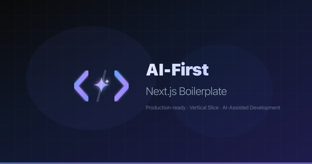 AI-First Next.js Boilerplate