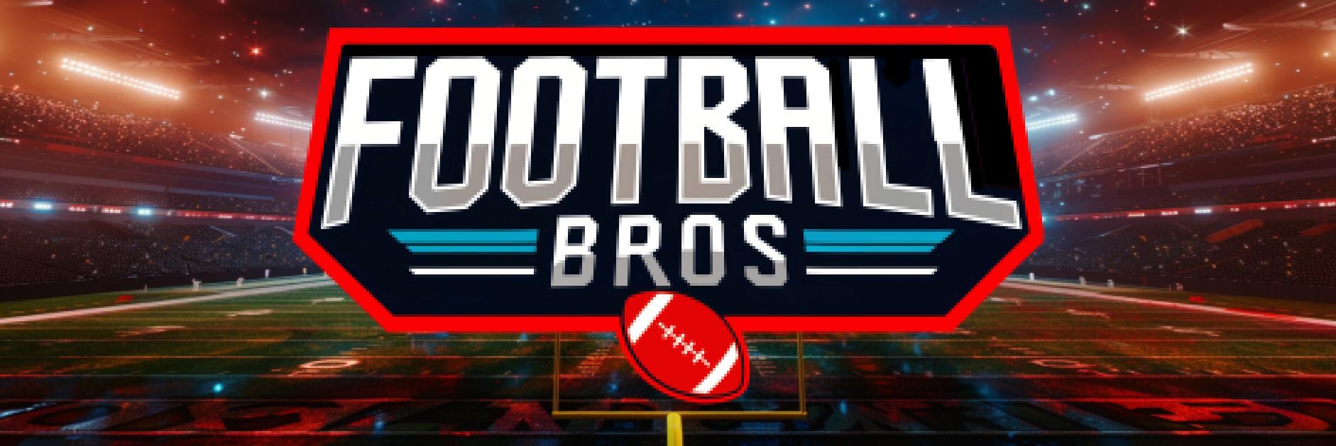 Football Bros