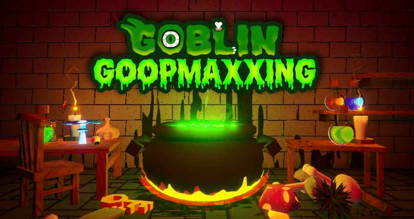 Goblin Goopmaxxing
