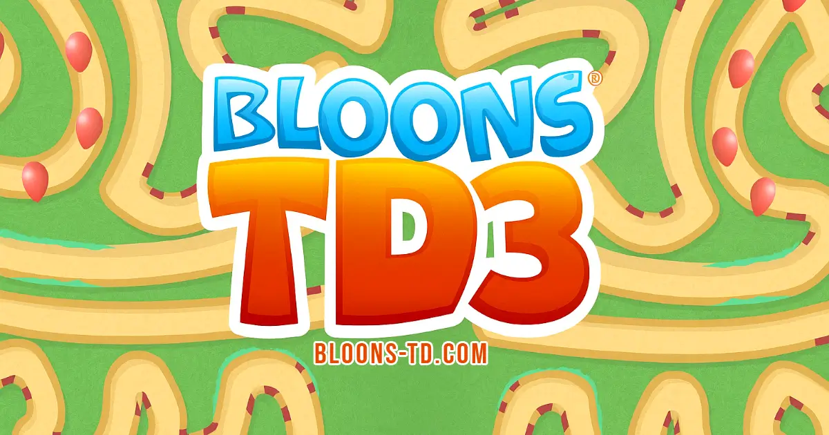Bloons Tower Defense 3