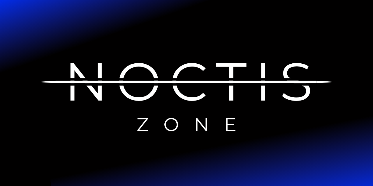 Noctis Zone