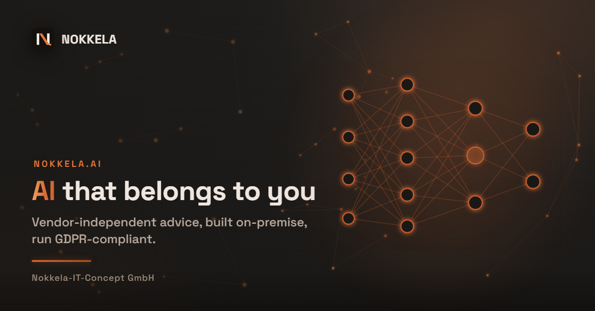 nokkela.ai — AI that belongs to you: vendor-independent advice, built on-premise