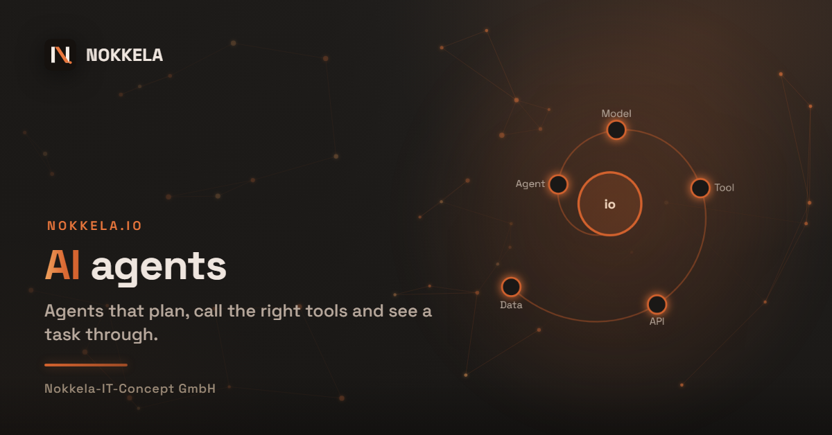 nokkela.io — AI agents: autonomous agents, orchestration and process automation