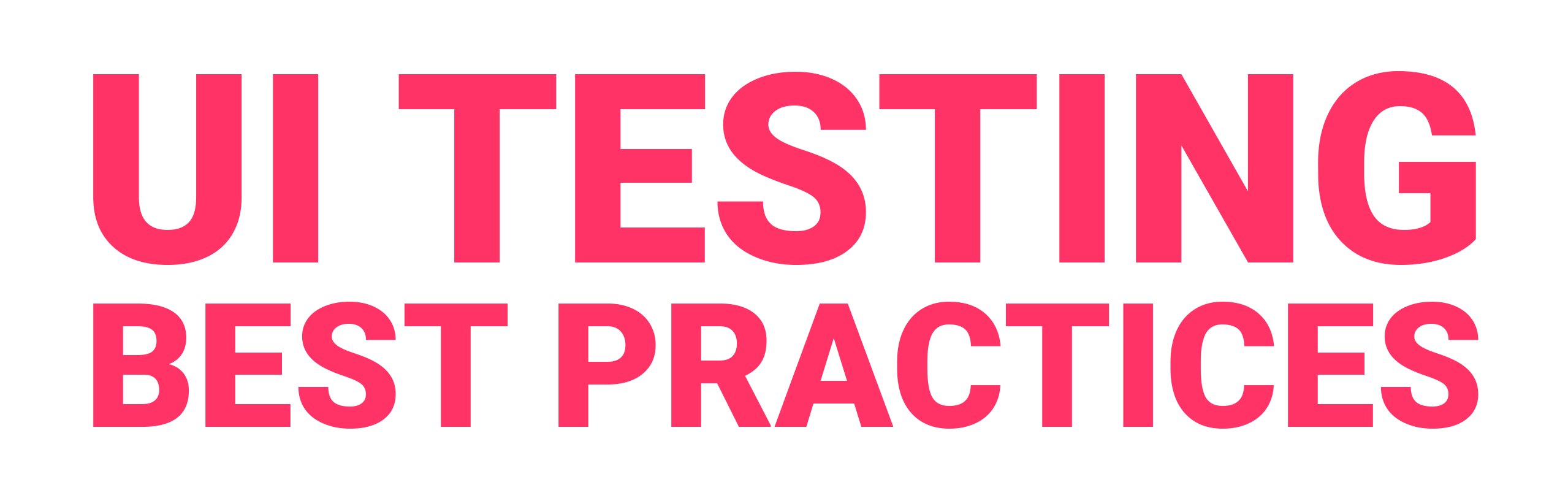 UI testing Best Practices