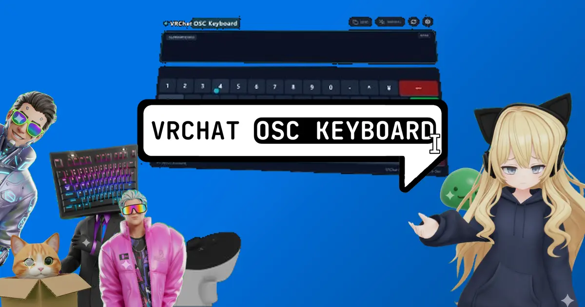 VRChat-OSC-Keyboard | 非公式ウェブサイト
