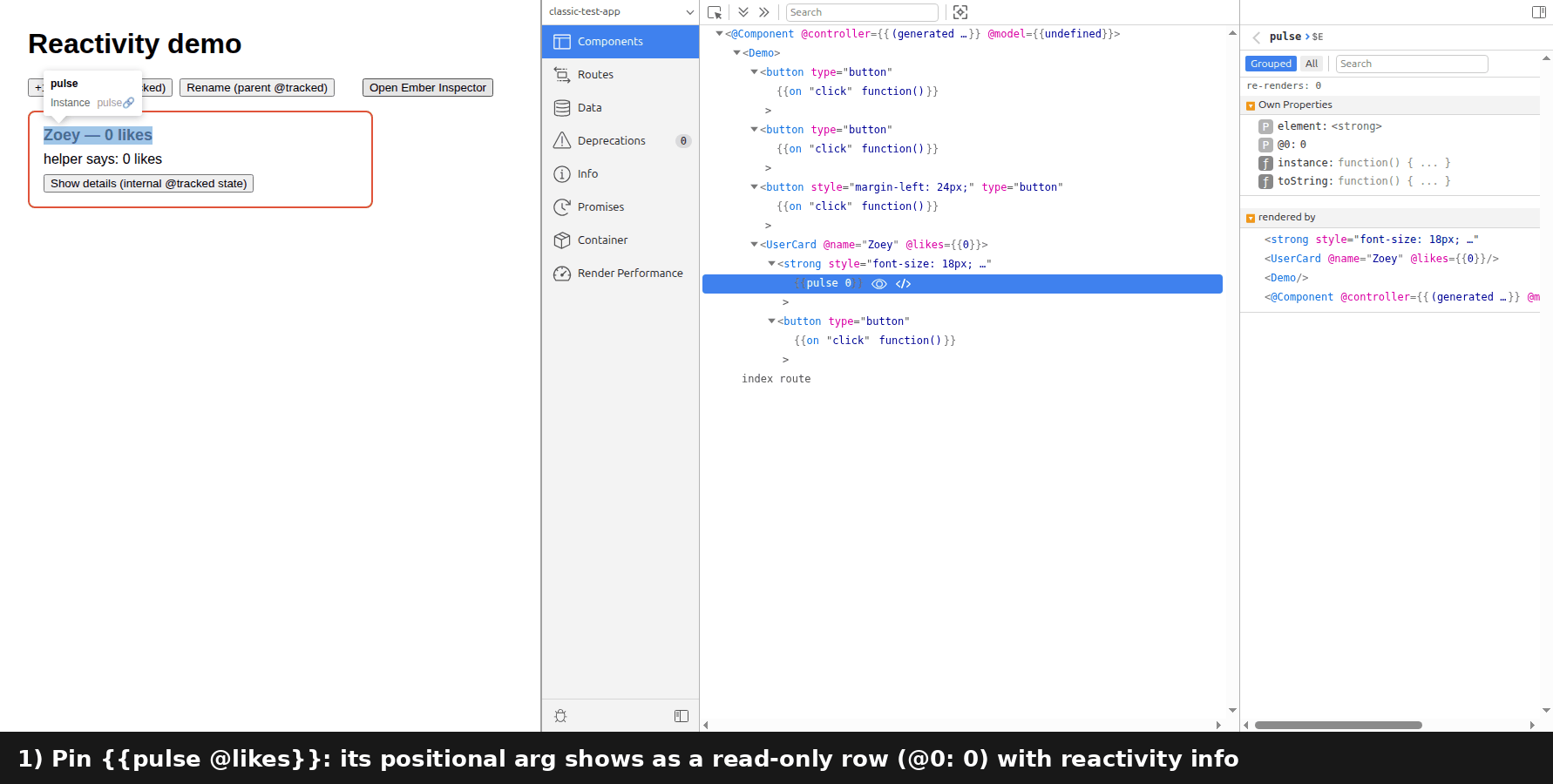 Modifier args demo — pin {{pulse @likes}}, the @0 row shows the arg value, updates live, and gets flagged when it caused the re-run