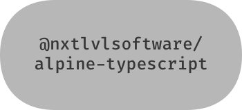 Project Banner (@nxtlvlsoftware/alpine-typescript)