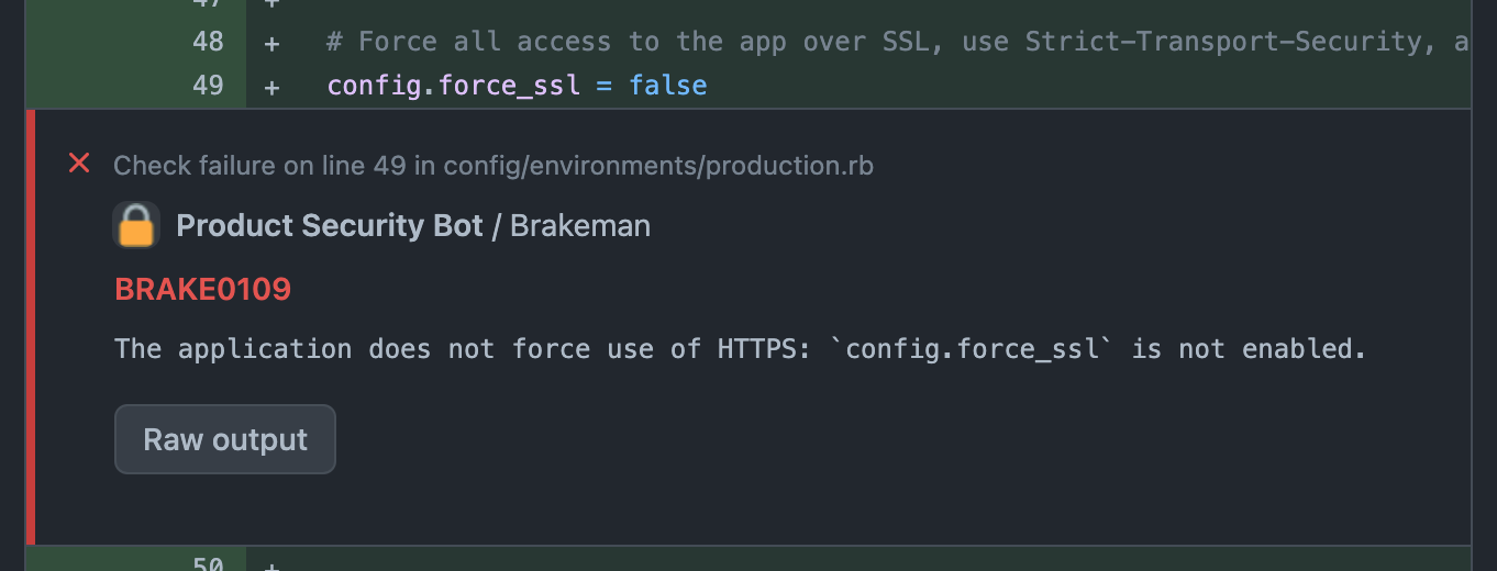 A Rails config which sets force_ssl to false. The line of code is annotated with an error from Brakeman.