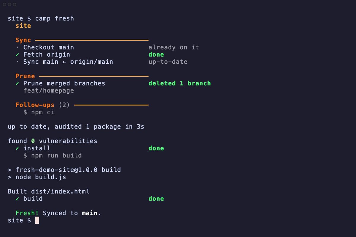 Camp fresh removes a merged branch, then runs the saved install and build steps.