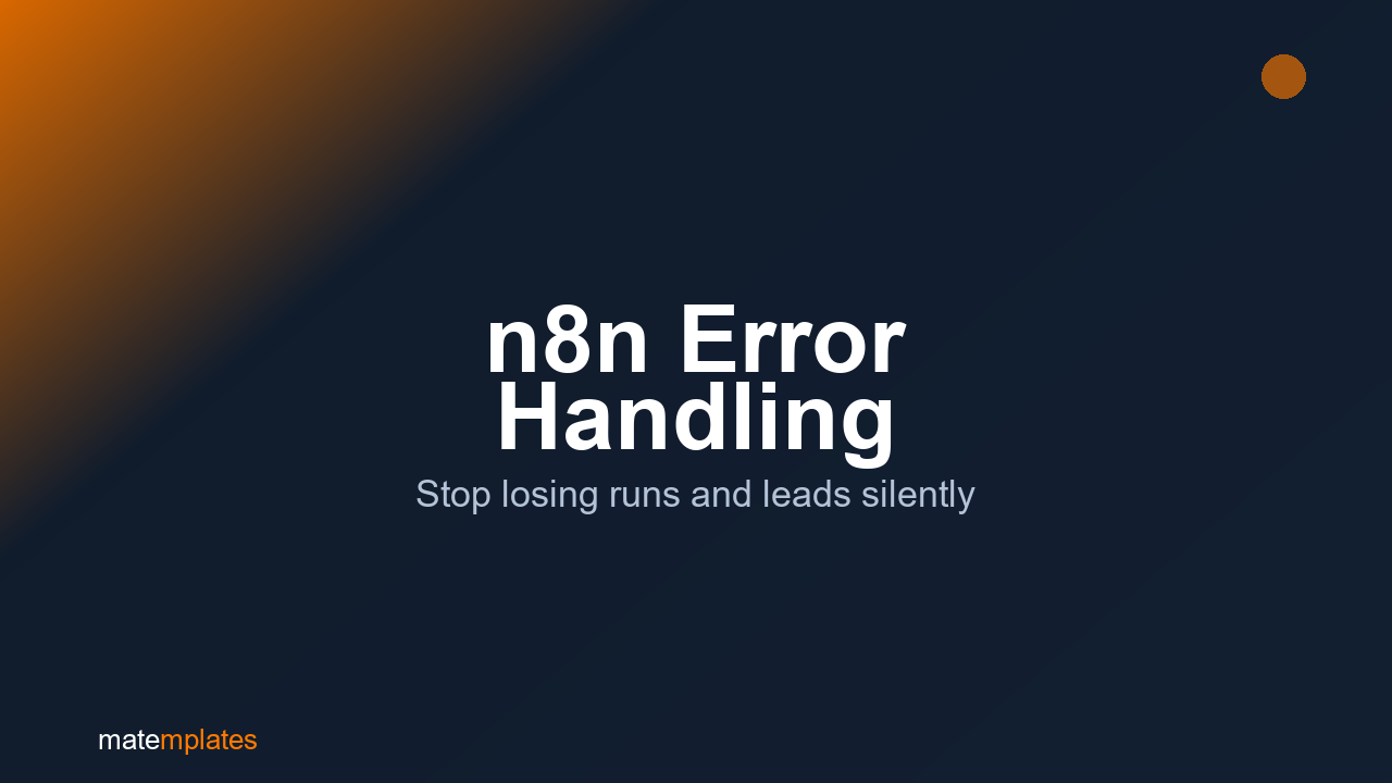 n8n Error Handling: Stop Losing Runs (and Leads) Silently cover