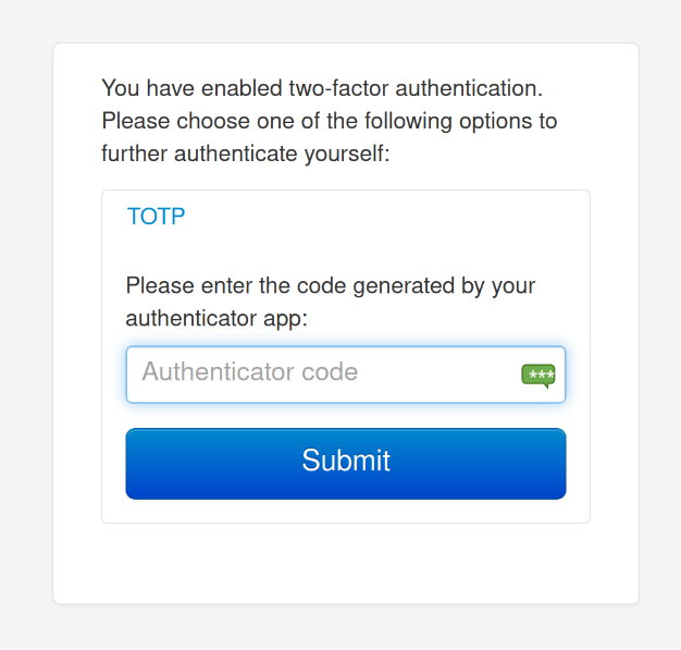 Screenshot of the login workflow, showing an additional prompt added to the login dialog, asking for entering a second factor, with TOTP being an option.