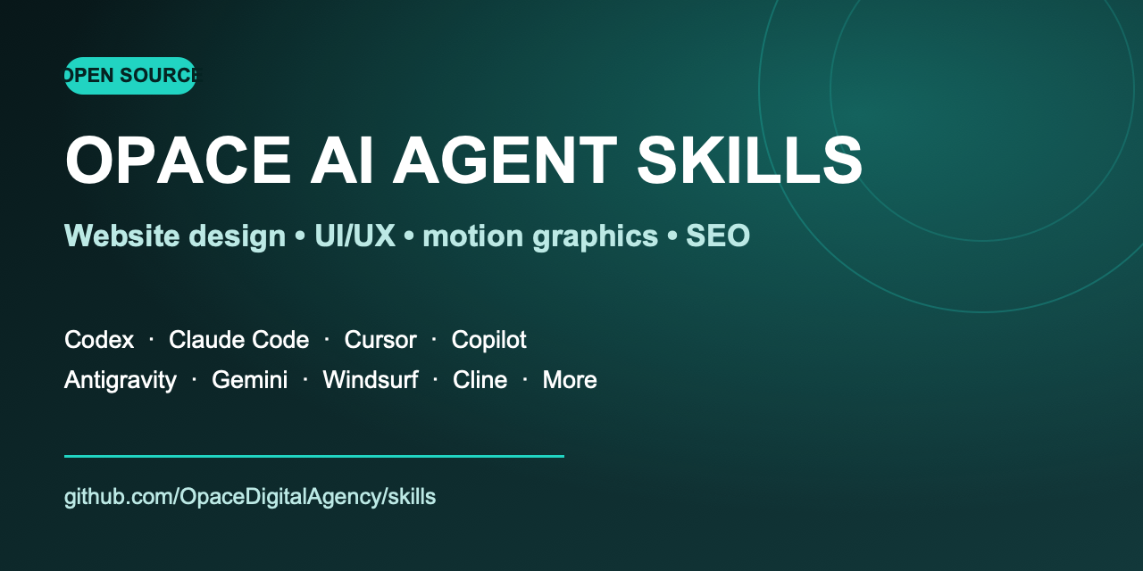 Opace AI Agent Skills for website design, UI UX, motion graphics and SEO