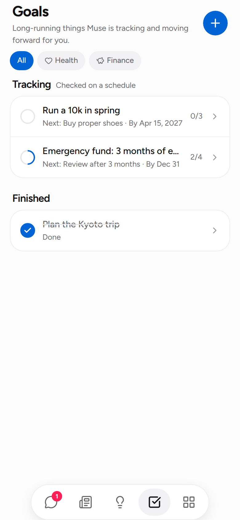 Goals: tracked on a schedule, or step by step