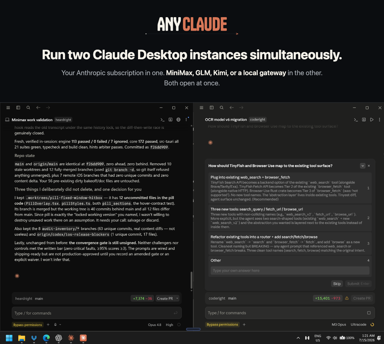 ClaudeCodeX: run two Claude Desktop instances simultaneously. Your Anthropic subscription in one, MiniMax, GLM, Kimi, or a local gateway in the other. Both open at once.