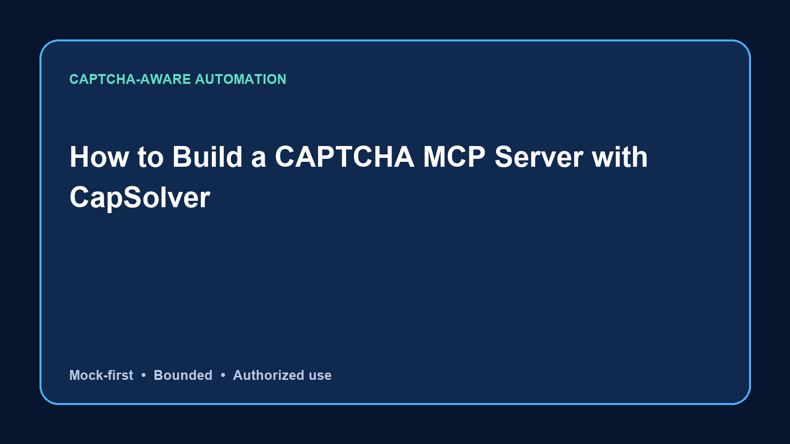 English cover for How to Build a CAPTCHA MCP Server with CapSolver