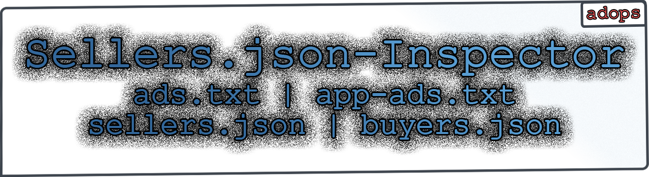 Sellers.json Inspector