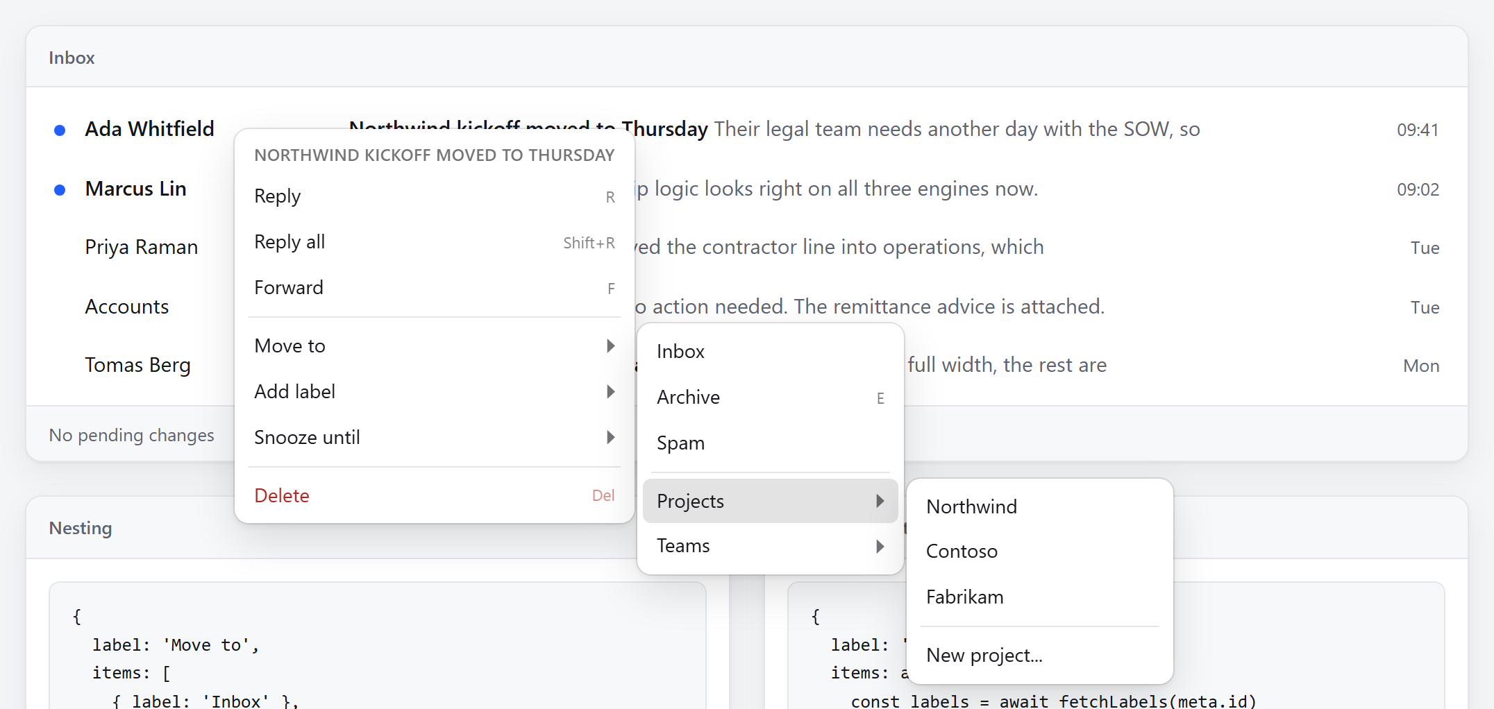 A mail client with three menu panels cascading to the right: the message menu,
its Move to submenu listing Inbox, Archive, Spam, Projects and Teams, and the
Projects submenu listing Northwind, Contoso, Fabrikam and New
project.