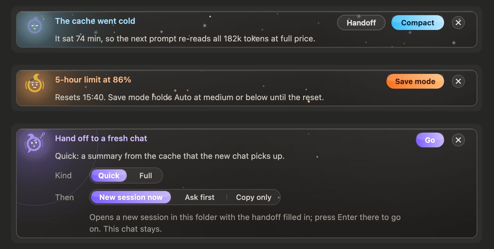 Warnings when the cache goes cold or a limit is near, and a handoff to a fresh chat