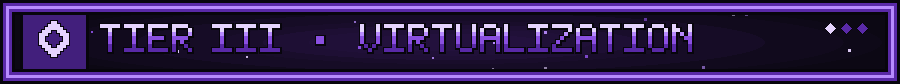 Tier III - Virtualization